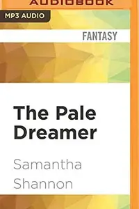 Book cover of The Pale Dreamer