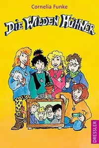 Book cover of Die Wilden Hühner 1