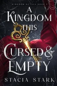 Book cover of A Kingdom This Cursed and Empty