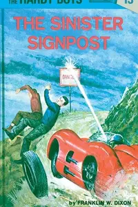 Book cover of Hardy Boys 15: the Sinister Signpost