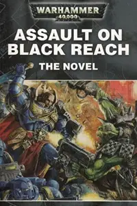 Book cover of Assault on Black Reach The Novel