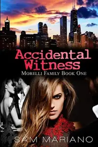 Book cover of Accidental Witness