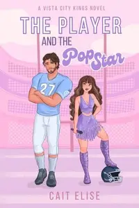 Book cover of The Player and the Pop Star