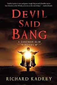 Book cover of Devil Said Bang