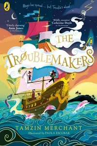 Book cover of The Troublemakers