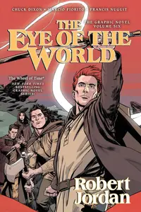 Book cover of The Eye of the World: The Graphic Novel, Volume Six