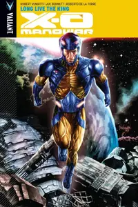 Book cover of X-O Manowar, Vol. 12: Long Live the King