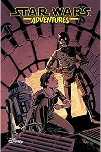 Book cover of Star Wars Adventures, Vol. 9: Fight The Empire!