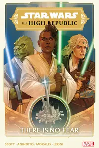 Book cover of Star Wars: The High Republic, Vol. 1: There Is No Fear