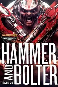 Book cover of Hammer and Bolter: Issue 20