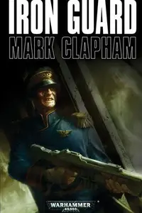 Book cover of Iron Guard