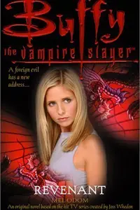 Book cover of Buffy the Vampire Slayer: Revenant