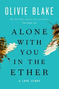 Book cover of Alone with You in the Ether
