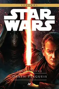 Book cover of Star Wars - Darth Plagueis