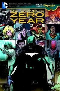 Book cover of DC Comics: Zero Year