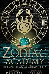 Book cover of Origins of an Academy Bully