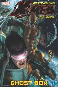 Book cover of Astonishing X-Men, Vol. 5: Ghost Box