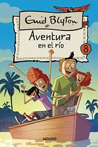 Book cover of Aventura en el río