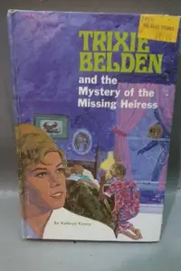 Book cover of Trixie Belden and the Mystery of the Missing Heiress