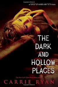 Book cover of The Dark and Hollow Places