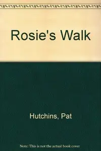 Book cover of Rosie's walk