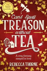 Book cover of Can't Spell Treason Without Tea