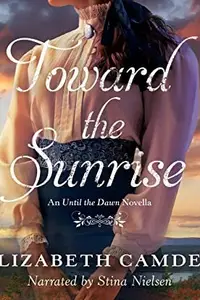 Book cover of Toward the Sunrise