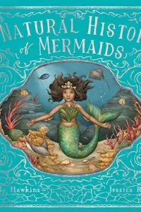 Book cover of Natural History of Mermaids