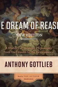 Book cover of The Dream of Reason, New Edition Lib/E
