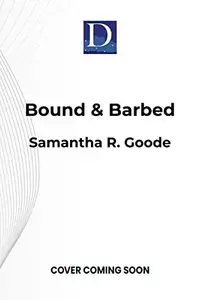 Book cover of Bound & Barbed