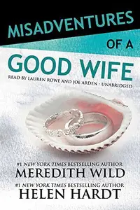 Book cover of Misadventures of a Good Wife Lib/E