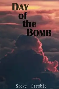 Book cover of Day of the Bomb