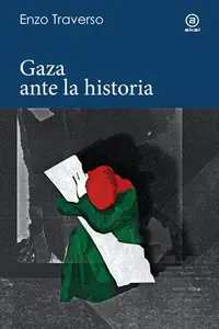 Book cover of GAZA ANTE LA HISTORIA