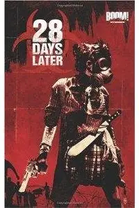 Book cover of 28 Days Later, vol. 1