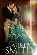 Book cover of Her Wicked Proposal