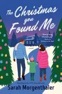 Book cover of The Christmas You Found Me