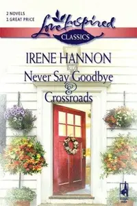 Book cover of Never Say Goodbye