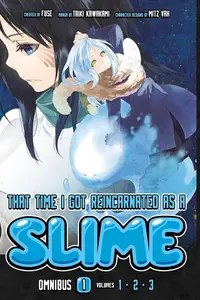 Book cover of That Time I Got Reincarnated As a Slime Omnibus 1
