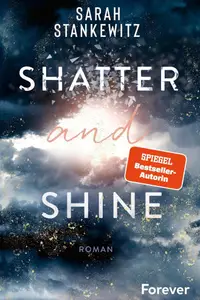 Book cover of Shatter and Shine