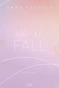 Book cover of When We Fall