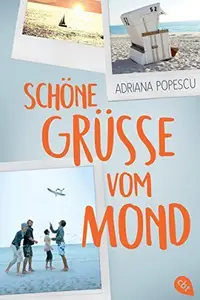 Book cover of Schöne Grüße vom Mond (Kindle Single)