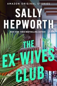 Book cover of The Ex-Wives Club