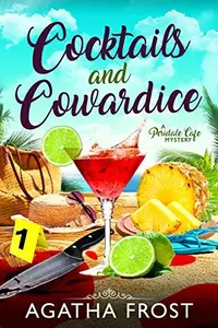Book cover of Cocktails and Cowardice