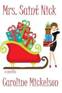 Book cover of Mrs. Saint Nick