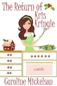 Book cover of The Return of Kris Kringle