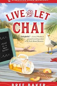 Book cover of Live and Let Chai