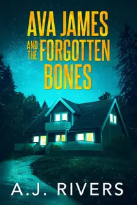 Book cover of Ava James and the Forgotten Bones
