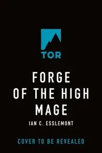 Book cover of Forge of the High Mage