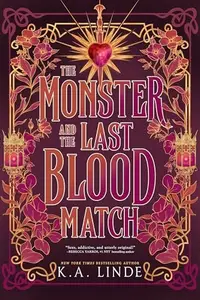 Book cover of The Monster and the Last Blood Match