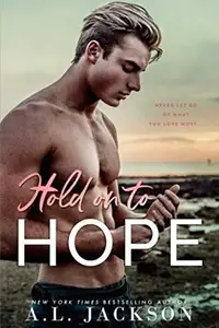 Book cover of Hold on to Hope